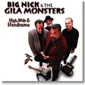 Big Nick and the Gila Monsters