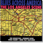 Blues Across America: Los Angeles