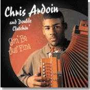Chris Ardoin and Double Clutchin'