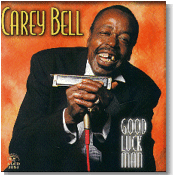 Carey Bell's Good Luck Man cover