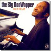 The Big DooWopper - All In The Joy