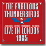 Fabulous Thunderbirds Live