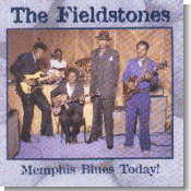 The Fieldstones - Memphis Blues Today!