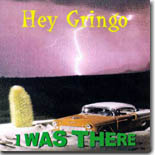 Hey Gringo