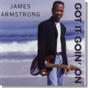James Armstrong - Got It Goin' On