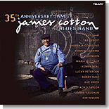 James Cotton - 35th Anniversary Jam