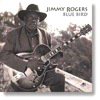 Jimmy Rogers - Blue Bird