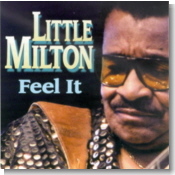 Little Milton - Feel It
