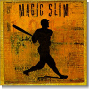 Magic Slim and the Teardrops - Grand Slam