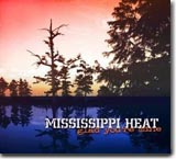 Mississippi Heat