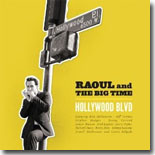 Raoul and the Big Time