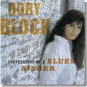 Rory Block - Confessions Of A Blues Singer