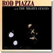 Rod Piazza and the Mighty Flyers