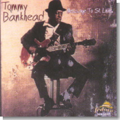 Tommy Bankhead - Message To St. Louis