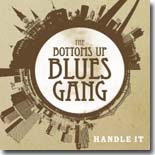 The Bottoms Up Blues Gang