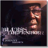 Texas Johnny Brown - Blues Defender