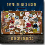 Travling Blues Nights