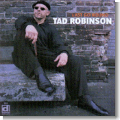 Tad Robinson - Last Go Round