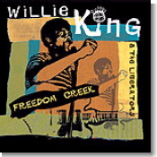 Willie King - Freedom Creek