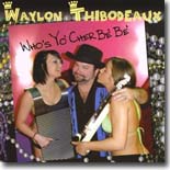 Waylon Thibodeaux
