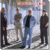 WalterTrout - Go The Distance